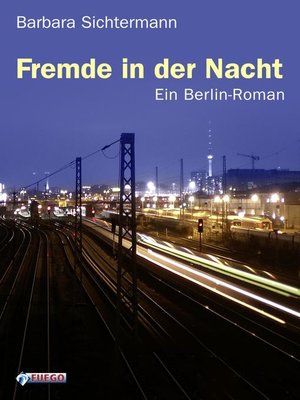 cover image of Fremde in der Nacht